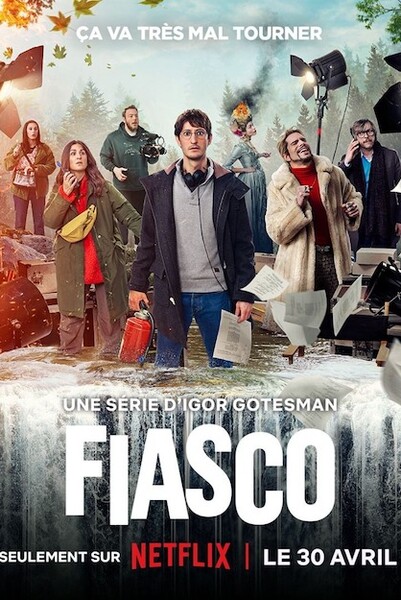 adc-fiasco_critique-serie-fiasco-saison-1-affiche.jpeg